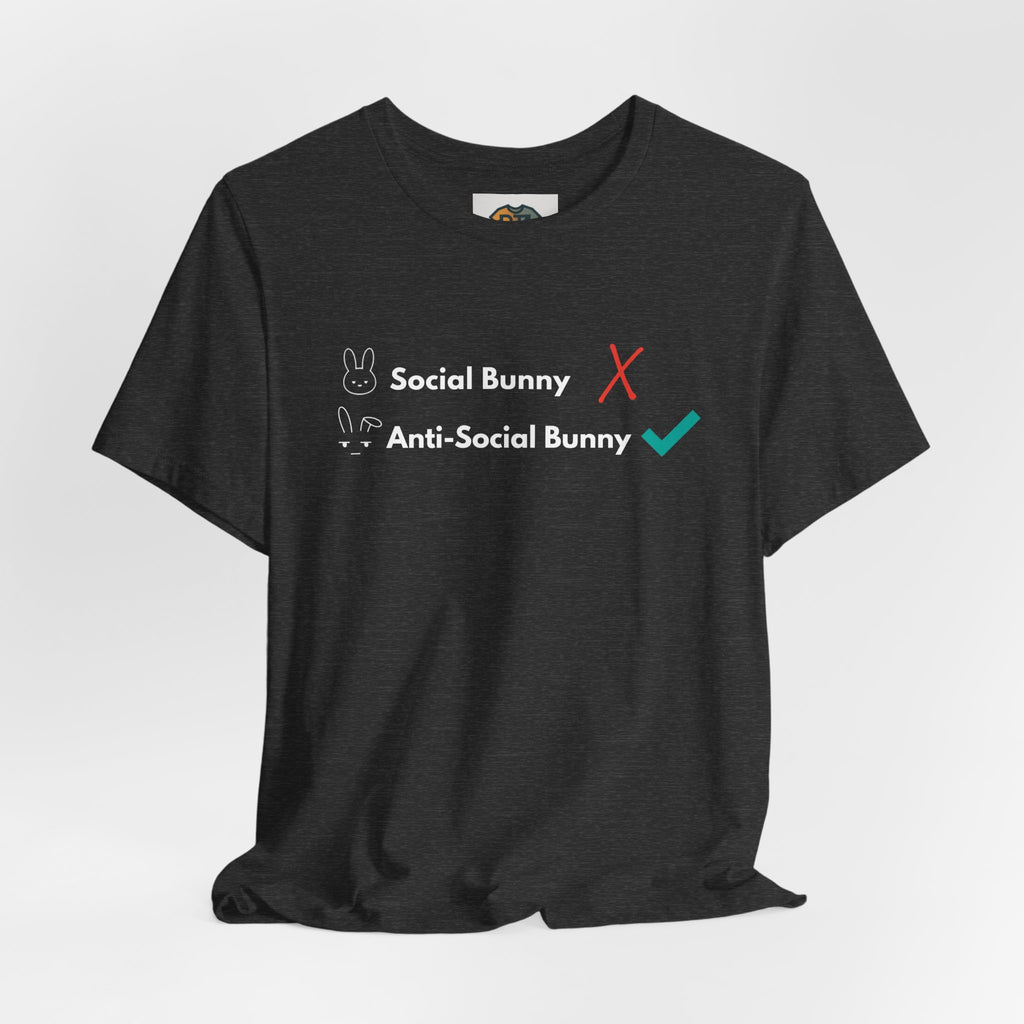 Anti-Social Bunny T-Shirt – Introvert Easter Shirt, SSocial Battery Humor Tee, Neurodivergent ADHD Funny Graphic Tee, Bella Canvas 3001 Unisex