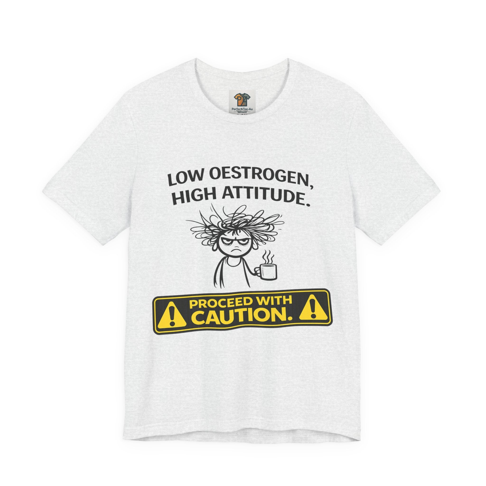 Low Oestrogen High Attitude T-Shirt – Funny Menopause Shirt for Women – Aussie Hormone Humour Tee – Perimenopause Gift – Proceed With Caution Graphic Top