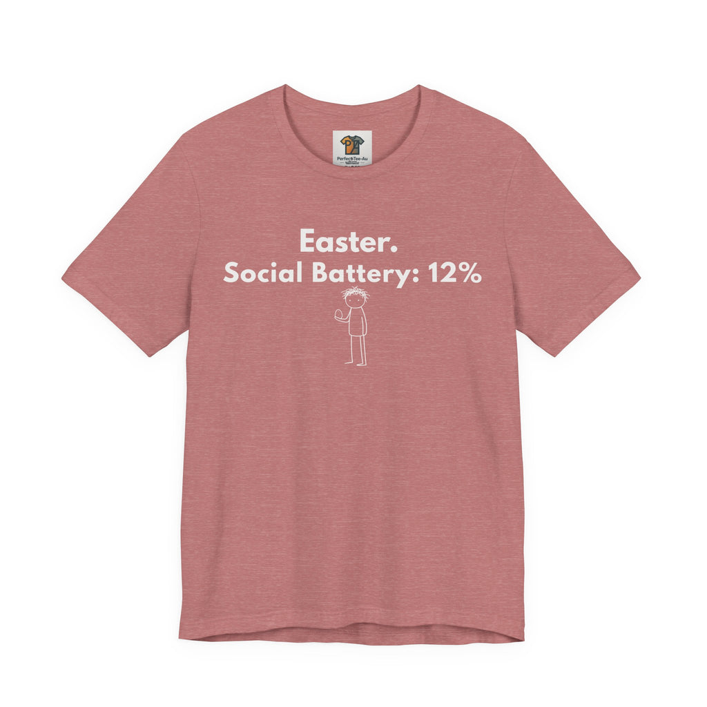 Easter Social Battery 12% T-Shirt – Deadpan Bunny Graphic Tee for Introverts, ADHD & Neurodiverse Humor