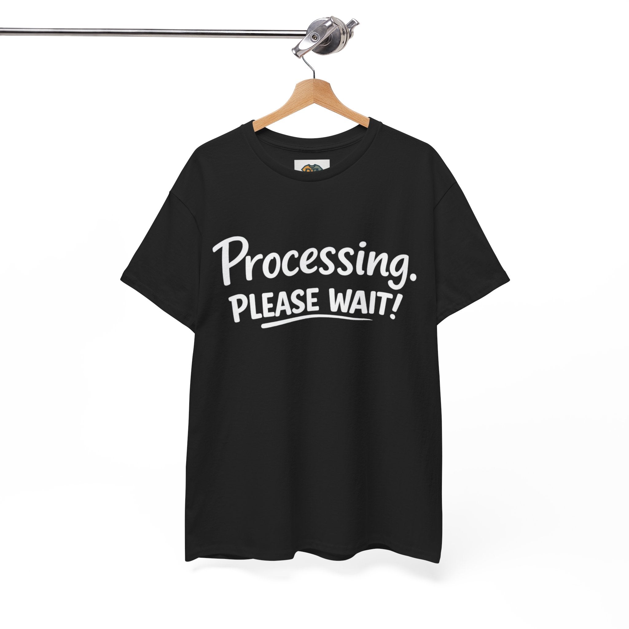 Processing. Please Wait. T-Shirt | Funny Minimal Quote Tee | Introvert & Neurodiverse