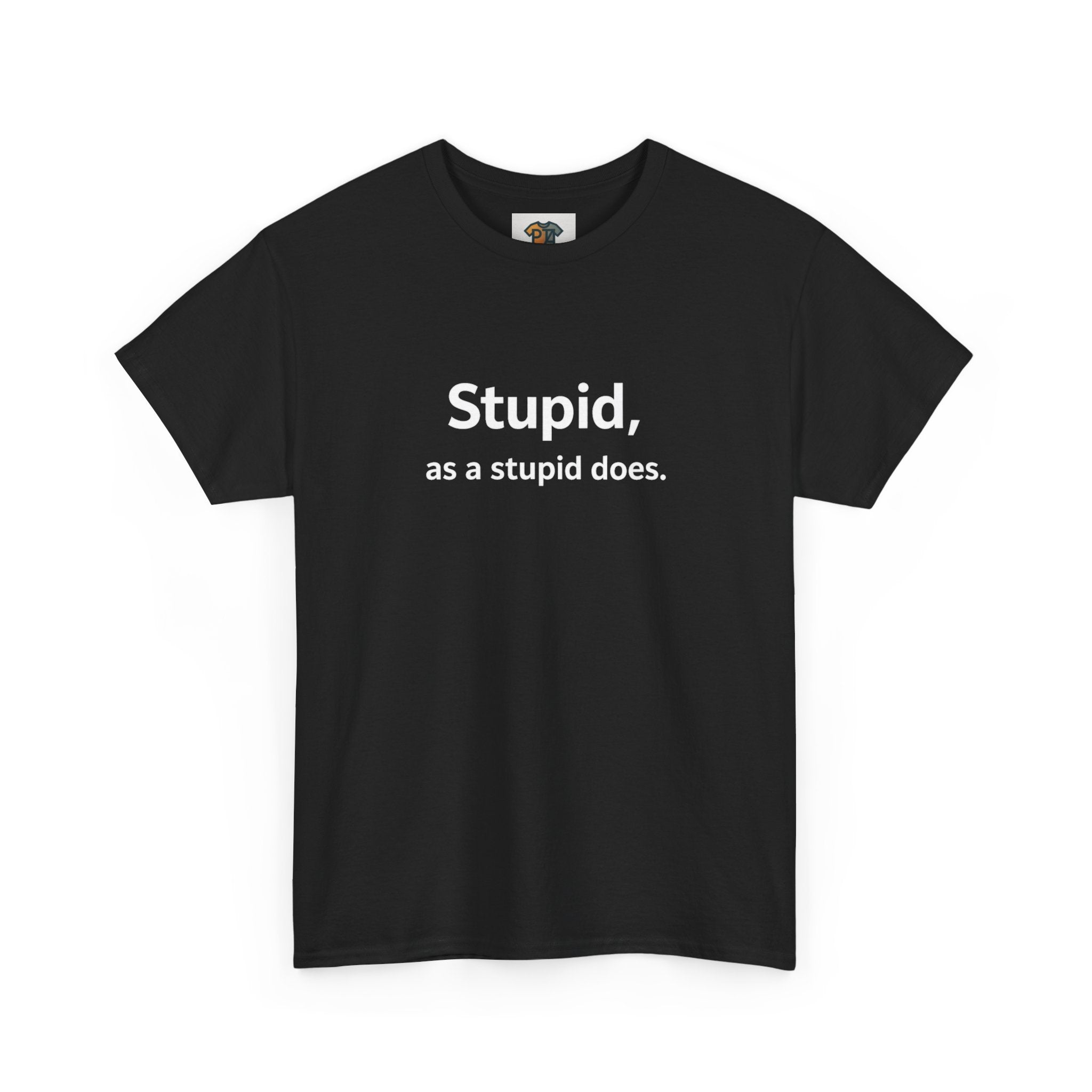 Stupid, As a Stupid Does-Some statements don’t need context.