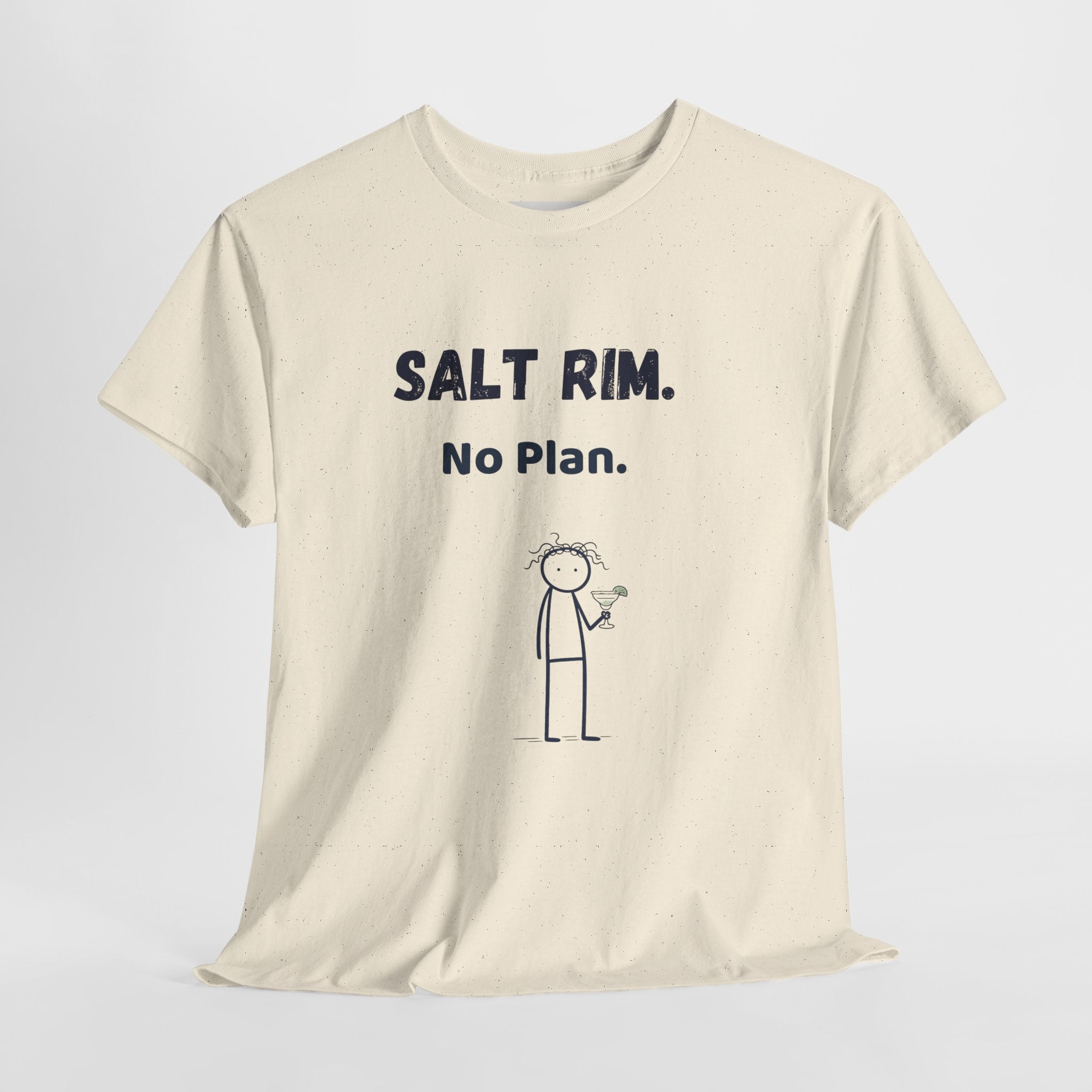 Salt Rim No Plan T-Shirt | Funny Margarita Tee | Casual Drinking Shirt | Weekend Vibes Graphic Tee