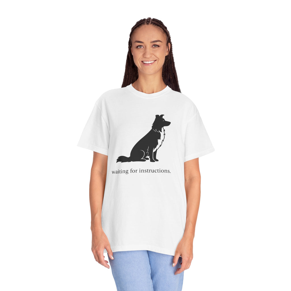 Waiting for Instructions Border Collie T-Shirt