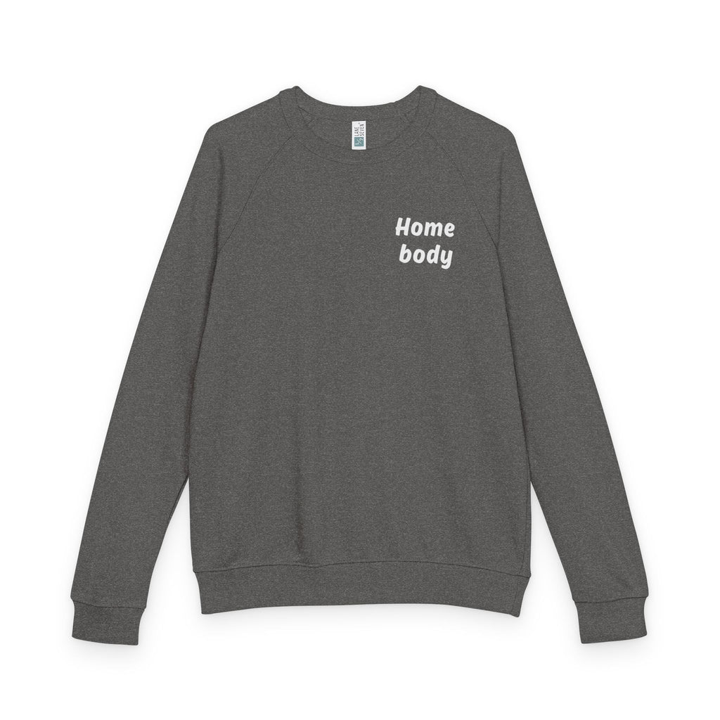 Homebody Raglan Crewneck Sweatshirt — Cozy Casual Sweatshirt for Relaxing at Home
