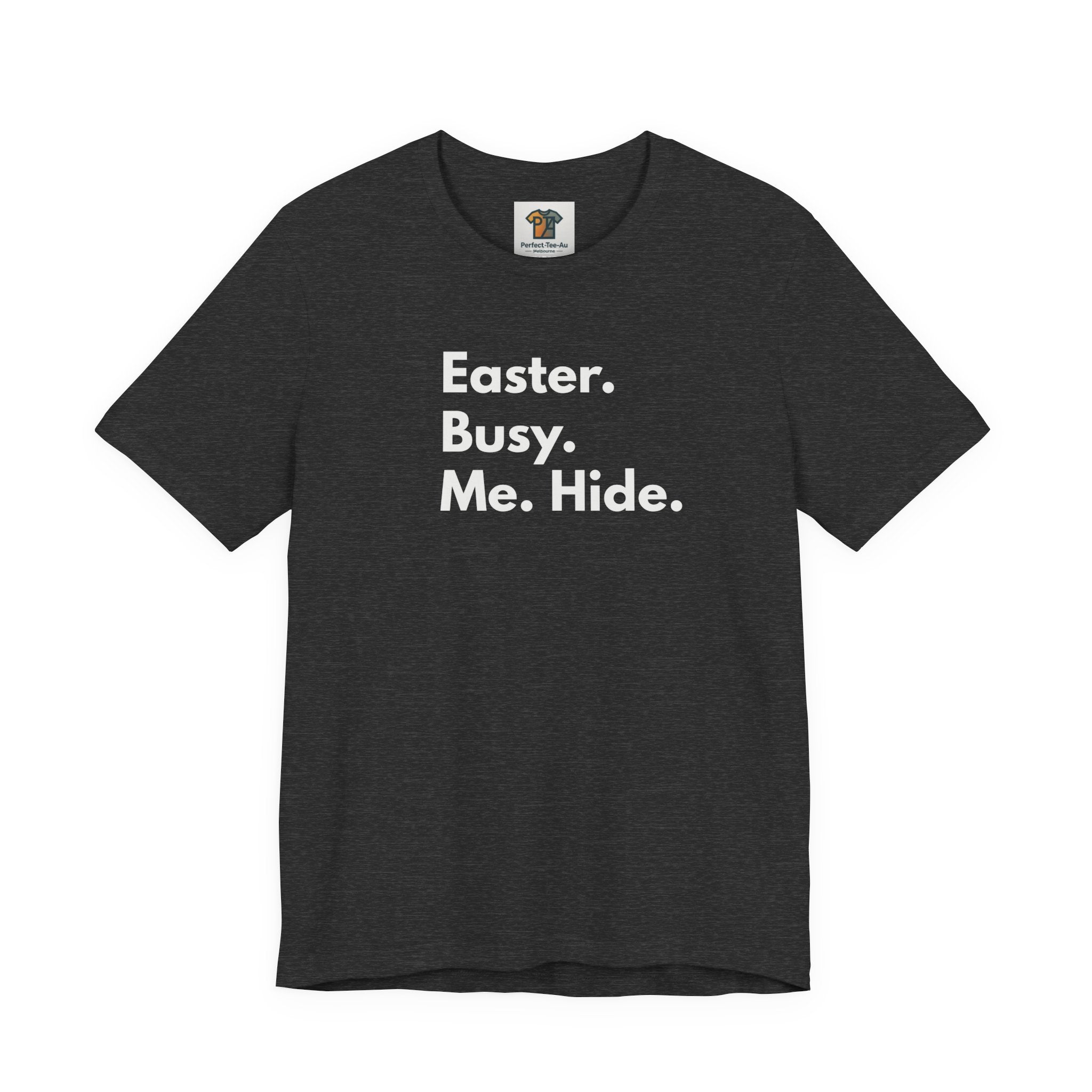 Easter Busy Me Hide Shirt – Funny Minimalist Easter Graphic Tee