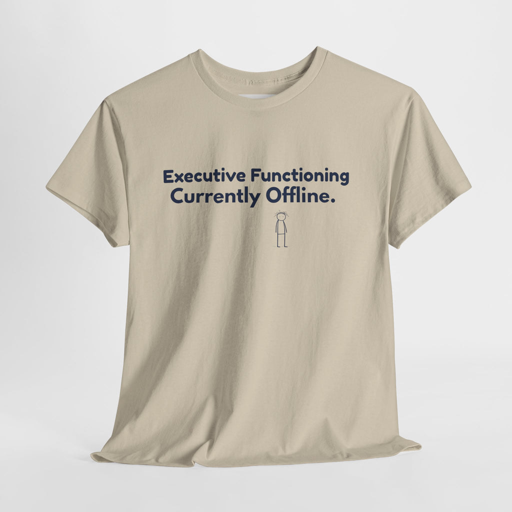 Executive Functioning Currently Offline Shirt – Funny ADHD T-Shirt, Neurodivergent Apparel, Mental Health Tee, Autism Support Shirt, Introvert Humor Gift, ADHD Gift Adult