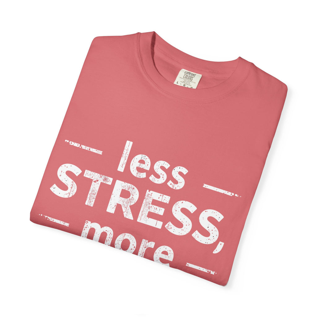 Less Stress More Margs T-Shirt — Funny Margarita Relaxation Tee