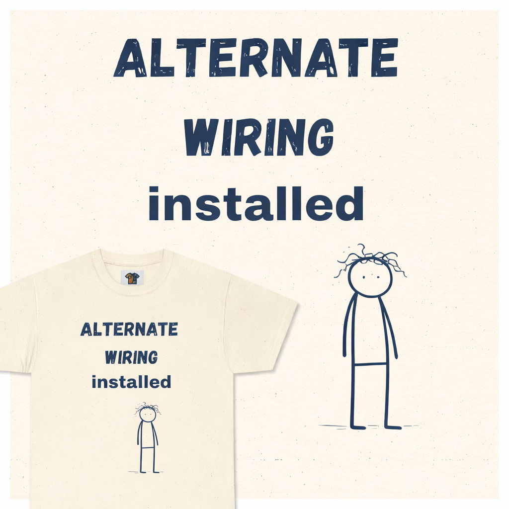 Alternate Wiring Installed T-Shirt | Minimal Tee for Introverts & Neurodiverse Minds