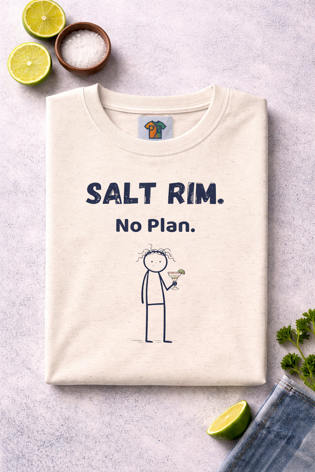Salt Rim No Plan T-Shirt | Funny Margarita Tee | Casual Drinking Shirt | Weekend Vibes Graphic Tee