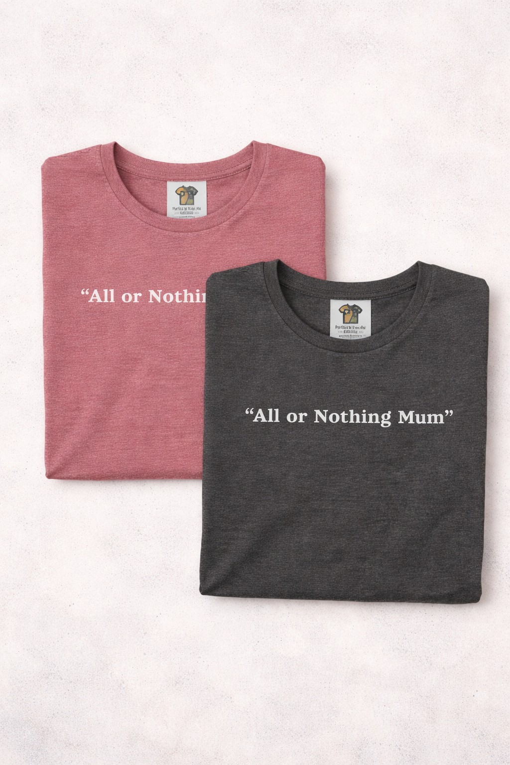 “All or Nothing Mum” T-Shirt – Minimalist Graphic Tee for Mums, Available in Heather Mauve & Dark Heather Grey