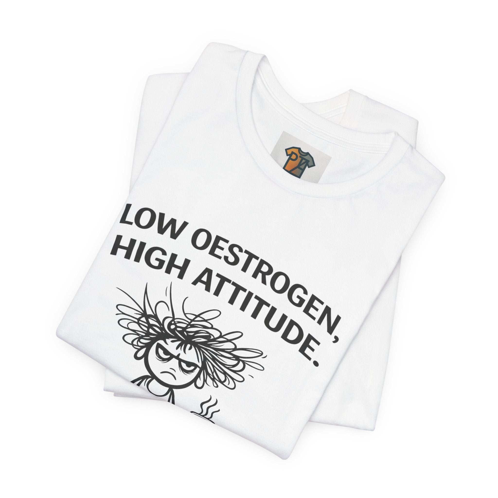 Low Oestrogen High Attitude T-Shirt – Funny Menopause Shirt for Women – Aussie Hormone Humour Tee – Perimenopause Gift – Proceed With Caution Graphic Top