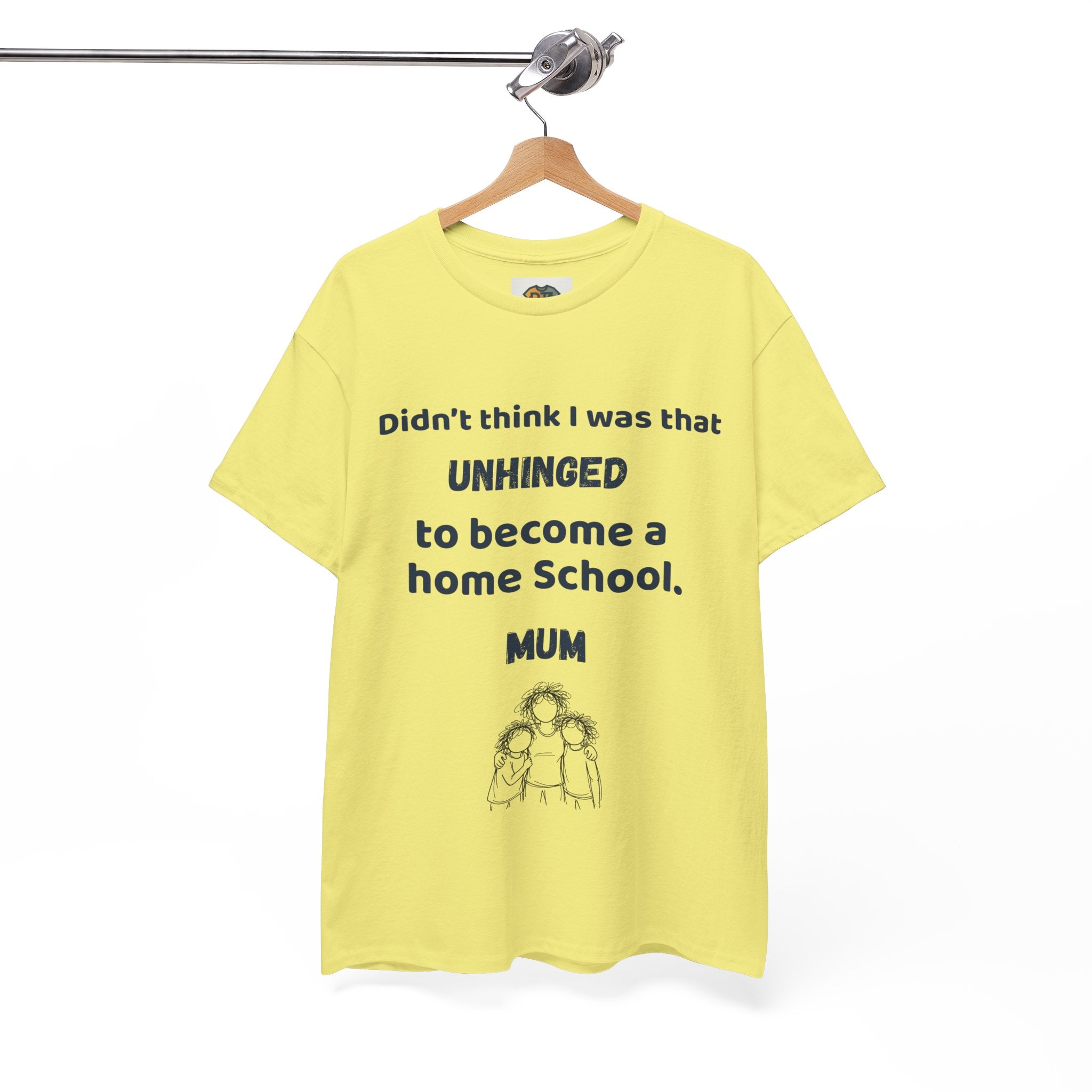 Unhinged Homeschool Mum T-Shirt | Funny Homeschool Parenting Tee