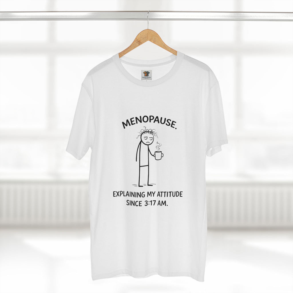 “Explaining My Attitude Since 3:17 AM – Funny Menopause Tee for Women”