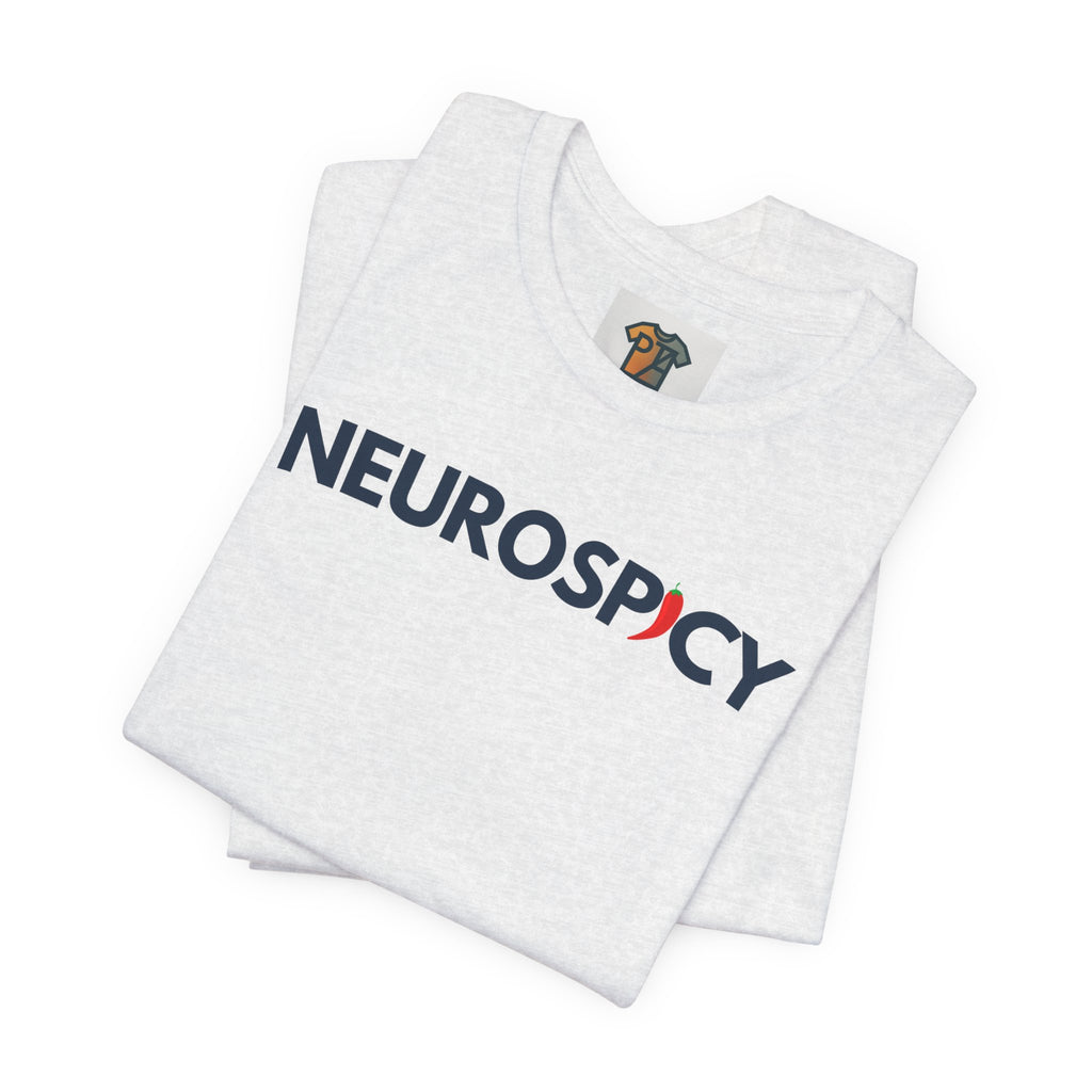 Neurospicy Shirt – Funny ADHD & Neurodivergent Tee, Minimalist Mental Health Graphic T-Shirt, Unisex Soft Cotton Top
