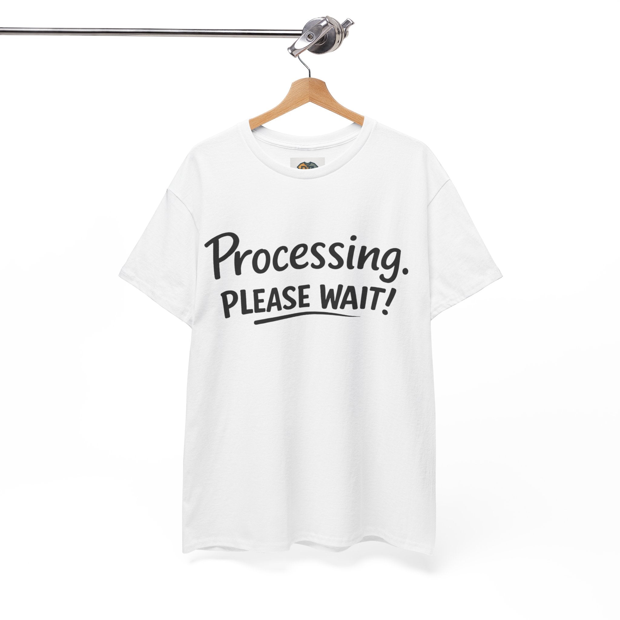 Processing. Please Wait. T-Shirt | Funny Minimal Quote Tee | Introvert & Neurodiverse