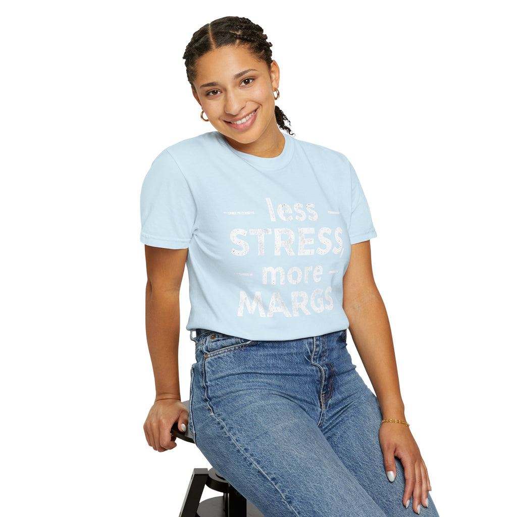 Less Stress More Margs T-Shirt — Funny Margarita Relaxation Tee