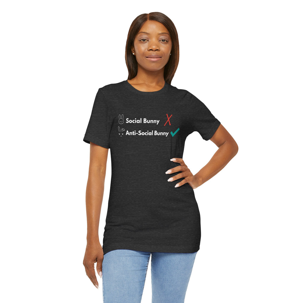 Anti-Social Bunny T-Shirt – Introvert Easter Shirt, SSocial Battery Humor Tee, Neurodivergent ADHD Funny Graphic Tee, Bella Canvas 3001 Unisex
