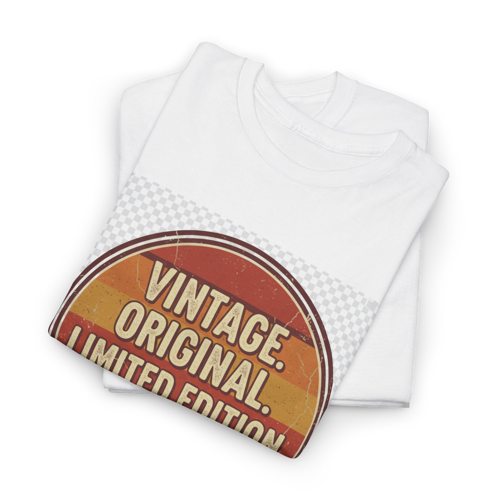 Vintage Original Limited Edition T-Shirt — Retro Graphic Tee ("Still nothing is, just with more experience")