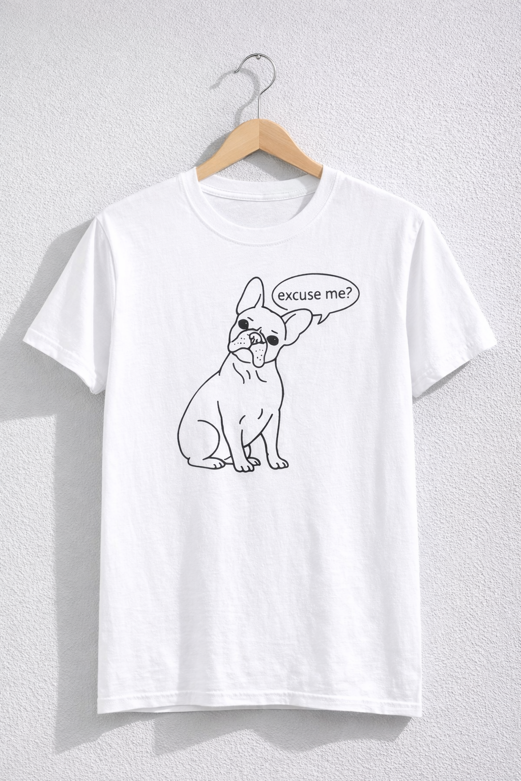 French Bulldog "Excuse Me?" T‑Shirt — Cute Dog Graphic Tee