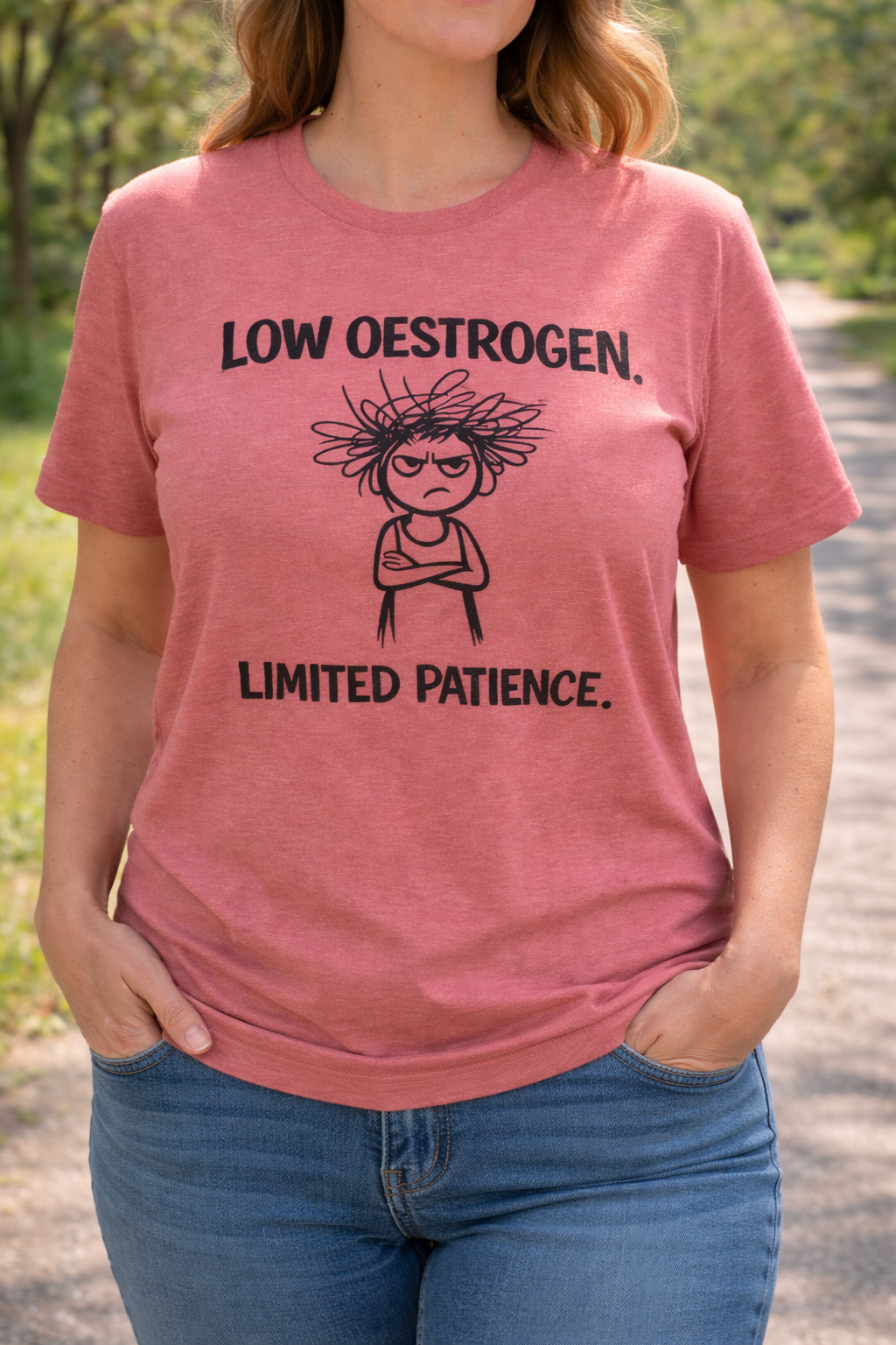 Low Oestrogen, Limited Patience Menopause T-Shirt | Funny Gift for Women in Menopause