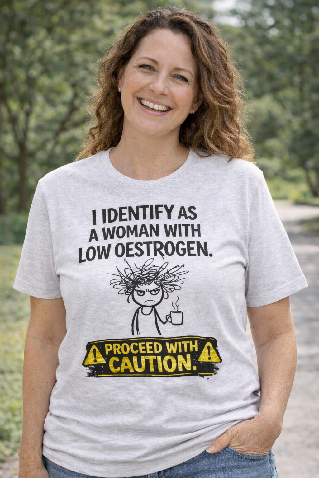 Low Oestrogen Woman T-Shirt – Funny Menopause Tee “Proceed With Caution” | Perimenopause Humour Shirt Australia